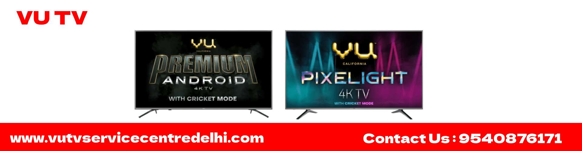 VU TV Service Centre Delhi 9540876171 VU TV Repair